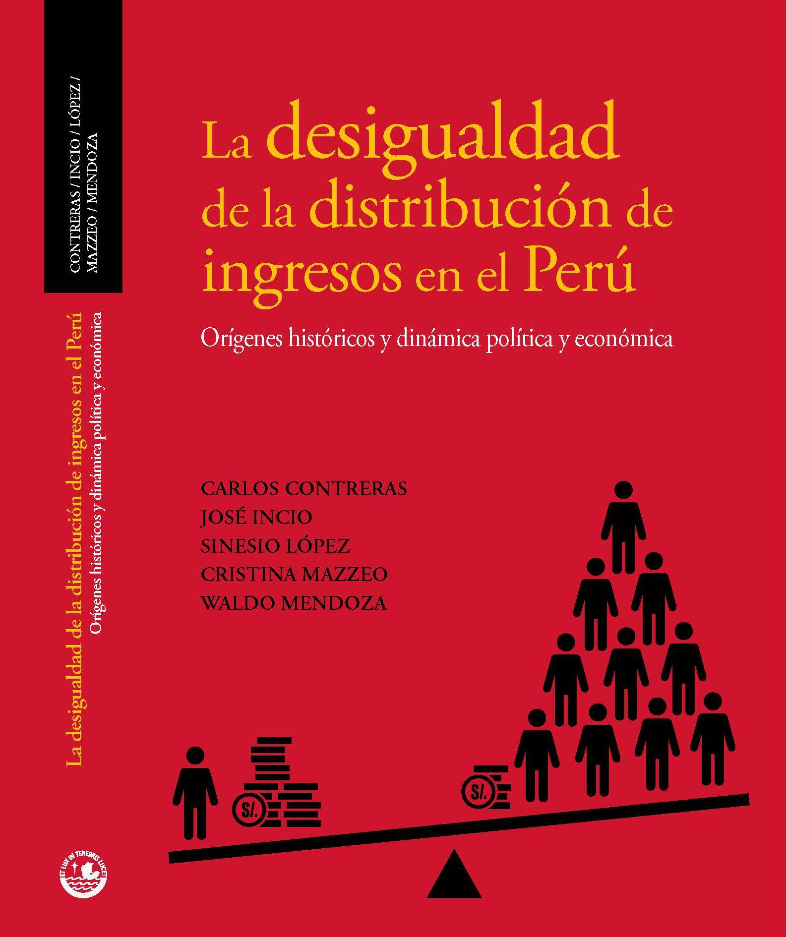 Publicación De Libro La Desigualdad De La Distribución De Ingresos En El Perú Orígenes 1045